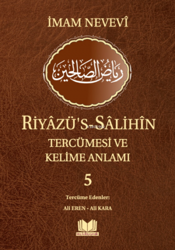 Riyazüs Salihin Tercümesi ve Kelime Anlamı 5 | Ali Eren | Kitap Kalbi 