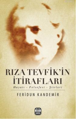 Rıza Tevfikin İtirafları | Feridun Kandemir | Yağmur Yayınevi-Süleyman