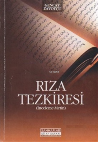 Rıza Tezkiresi | Gencay Zavotçu | Sahhaflar Kitap Sarayı