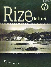 Rize Defteri 1 | İsmail Kara | Dergah Yayınları