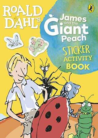 Roald Dahl's James and the Giant Peach Sticker Activity Book | Roald D