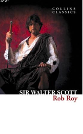 Rob Roy (Collins Classics) | Sir Walter Scott | Nüans Publishing