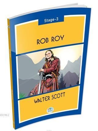 Rob Roy Stage 3 | Walter Scott | Maviçatı Yayınları