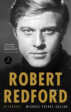 Robert Redford | Michael Feeney Callan | Artemis Yayınları