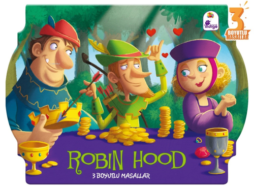 Robin Hood;3 Boyutlu Masallar | Kolektif | İndigo Kitap