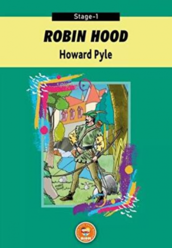 Robin Hood - Howard Pyle Stage-1 | Howard Pyle | Biom Yayınları