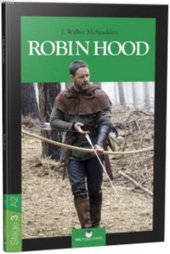 Robin Hood; Stage 3 A2 | J. Walker McSpadden | MK Publications