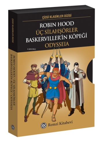 Robin Hood-Üç Silahşörler Baskerviller’in Köpeği Odysseia | Kolektif |