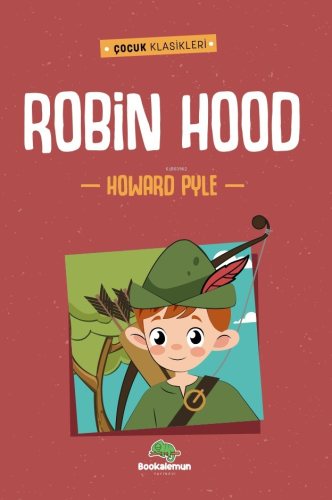 Robin Hood | Howard Pyle | Bookalemun Yayınevi