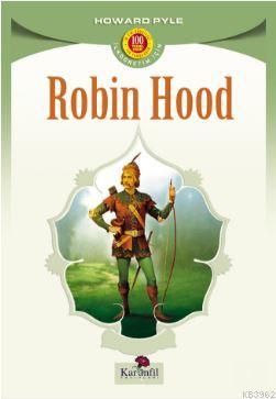 Robın Hood | Howard Pyle | Karanfil Yayınları