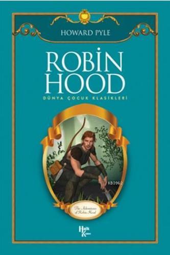 Robin Hood | Howard Pyle | Halk Kitabevi