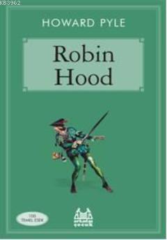 Robin Hood | Howard Pyle | Arkadaş Yayınevi