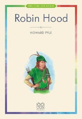 Robin Hood | Howard Pyle | 1001 Çiçek Kitaplar