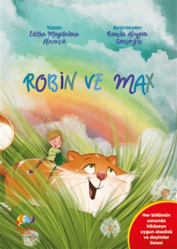 Robin Ve Max | Editha Magdalena Alnıaçık | Zencefil Kitap