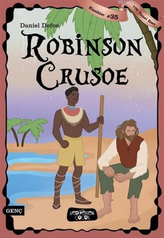 Robinson Crusoe | Daniel Defoe | Yediveren Çocuk Yayınları