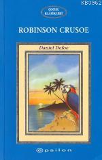 Robinson Crusoe | Daniel Defoe | Epsilon Yayınevi