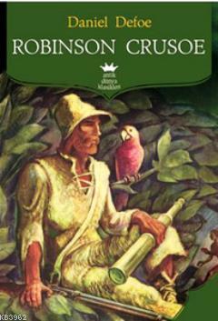 Robinson Crusoe | Daniel Defoe | Antik Yayınları