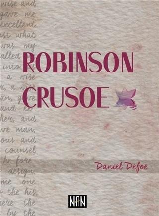 Robinson Crusoe | Daniel Defoe | Nan Kitap