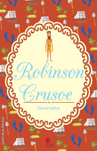 Robinson Crusoe | Daniel Defoe | Peta Kitap