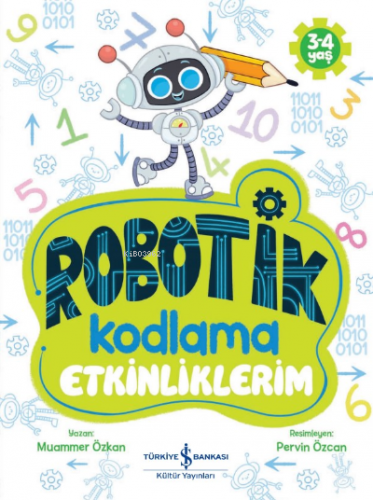 Robotik Kodlama Etkinliklerim 3-4 Yaş | Muammer Özkan | Türkiye İş Ban