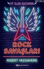 Rock Savaşları | Robert Muchamore | Epsilon Yayınevi