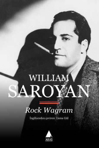 Rock Wagram | William Saroyan | Aras Yayıncılık