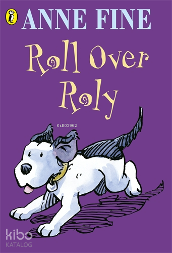 Roll Over Roly | Anne Fine | Puffin Books