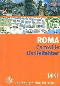 Roma; Cartovılle Harıta Rehber | Kolektif | Dost Kitabevi