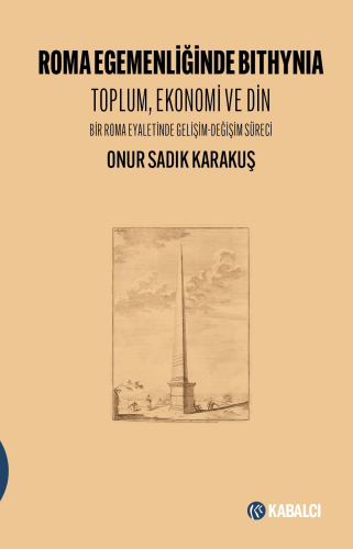 Roma Egemenliğinde Bithynia Toplum, Ekonomi Ve Din Bir Roma Eyaletinde