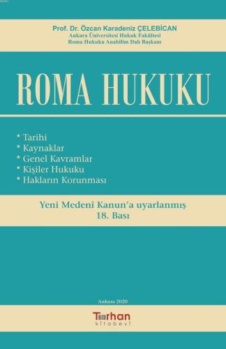 Roma Hukuku | Özcan Karadeniz Çelebican | Turhan Kitabevi