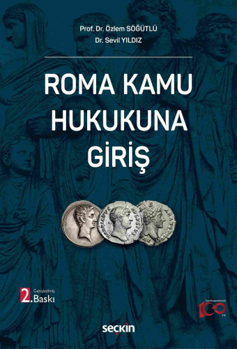 Roma Kamu Hukukuna Giriş | Özlem Söğütlü | Seçkin Yayıncılık