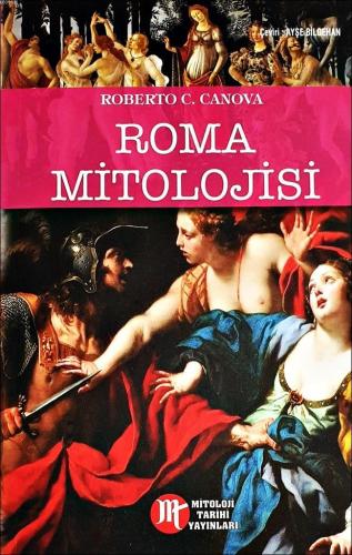 Roma Mitolojisi | Roberto C. Canova | Mitoloji Tarihi Yayınları