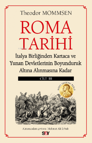 Roma Tarihi III.Cilt;İtalya Birliğinden Kartaca ve Yunan Devletlerinin