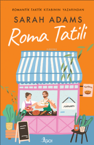 Roma Tatili | Sarah Adams | Go Kitap