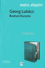 Roman Kuramı | Georg Lukács | Metis Yayıncılık