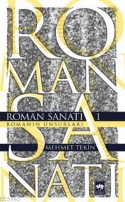 Roman Sanatı 1 | Mehmet Tekin | Ötüken Neşriyat