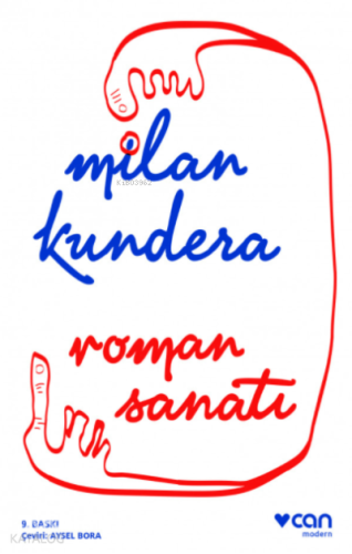 Roman Sanatı | Milan Kundera | Can Yayınları