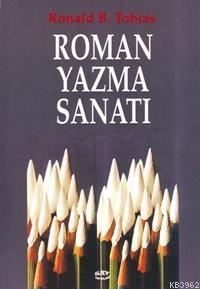 Roman Yazma Sanatı | Ronald B. Tobias | Say Yayınları