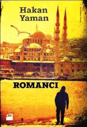 Romancı | Hakan Yaman | Doğan Kitap