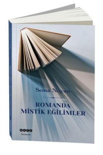 Romanda Mistik Eğilimler | Sema Noyan | Hece Yayınları