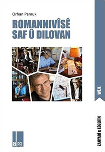 Romannıvise Saf ü Dılovan | Orhan Pamuk | Rupel Yayınevi