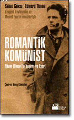 Romantik Komünist | Edward Timms | Doğan Kitap