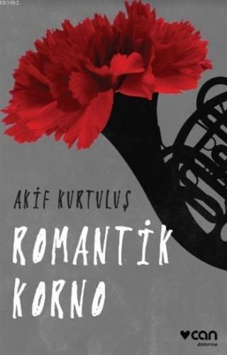 Romantik Korno | Akif Kurtuluş | Can Yayınları