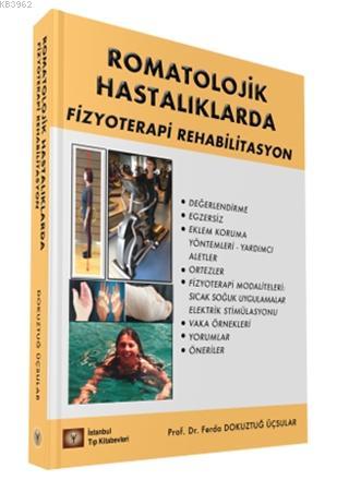 Romatolojik Hastalıklarda Fizyoterapi Rehabilitasyon | Ferda D. Üçsula