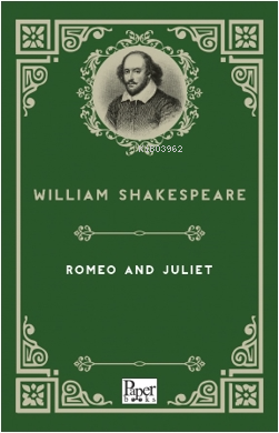 Romeo and Juliet | William Shakespeare | Paper Books