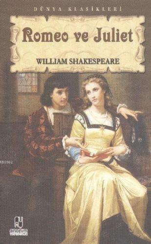 Romeo ve Juliet | William Shakespeare | Anonim Yayıncılık