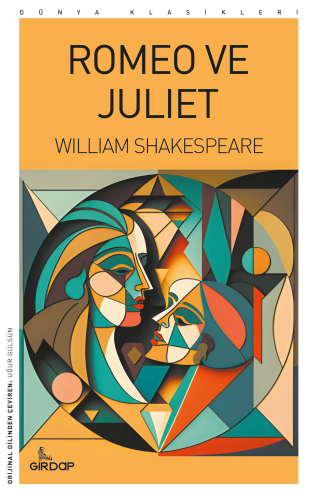 Romeo ve Juliet | William Shakespeare | Girdap Kitap