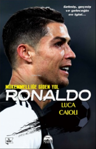 Ronaldo | Luca Caioli | Martı Yayınları