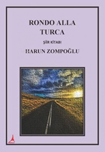 Rondo Alla Turco-Şiir Kitabı, Clz | Harun Zompoğlu | Alter Yayıncılık