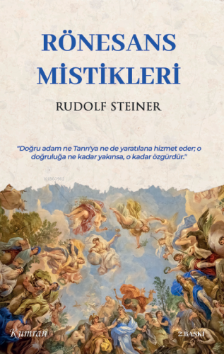 Rönesan Mistikleri | Rudolf Steiner | Kumran Yayınları